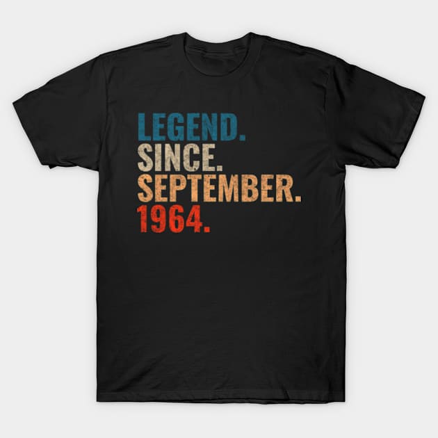 Legend since September 1964 Retro 1964 birthday shirt T-Shirt by TeeLogic